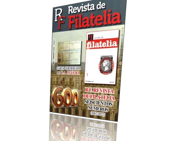 Revista de Filatelia febrero 2022 número 600