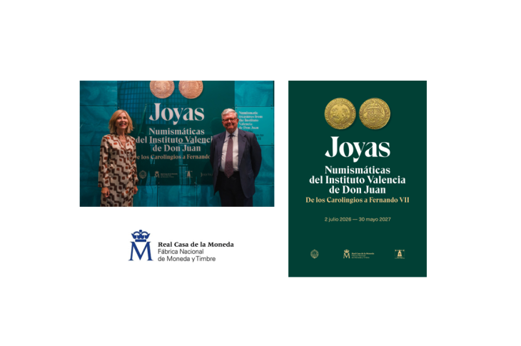 Exposición FNMT-RCM Joyas Numismáticas del Instituto de Valencia de Don Juan